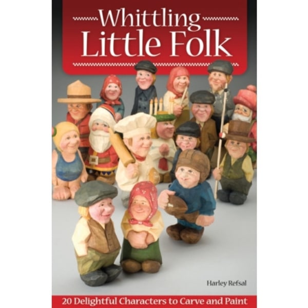 Whittling Little Folk (häftad, eng)