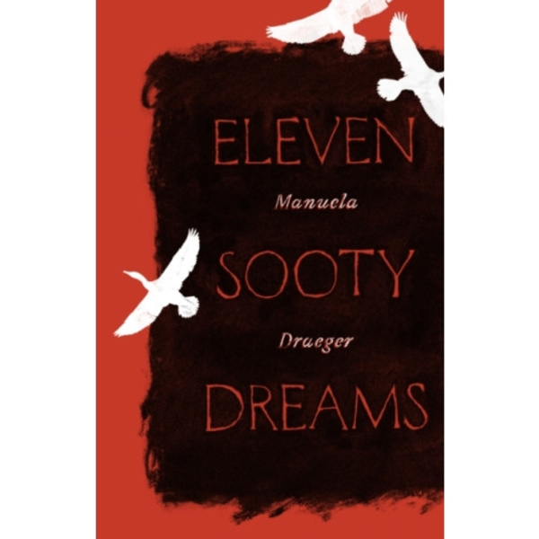 Eleven Sooty Dreams (häftad, eng)