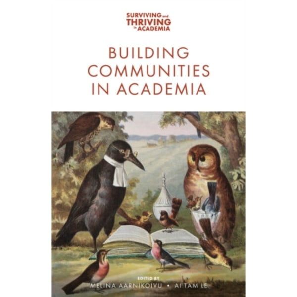 Building Communities in Academia (häftad, eng)