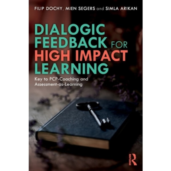 Dialogic Feedback for High Impact Learning (häftad, eng)