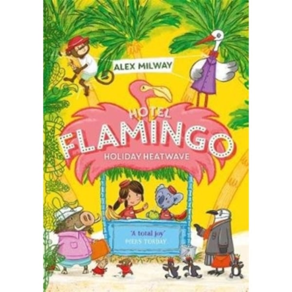 Hotel Flamingo: Holiday Heatwave (häftad, eng)