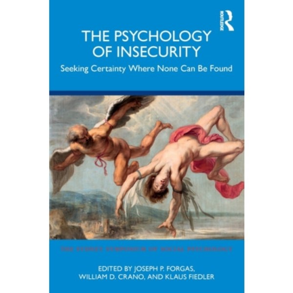 The Psychology of Insecurity (häftad, eng)