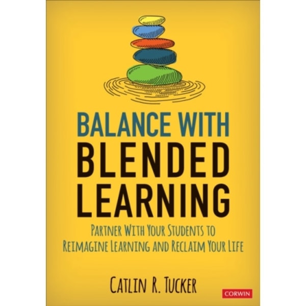 Balance With Blended Learning (häftad, eng)