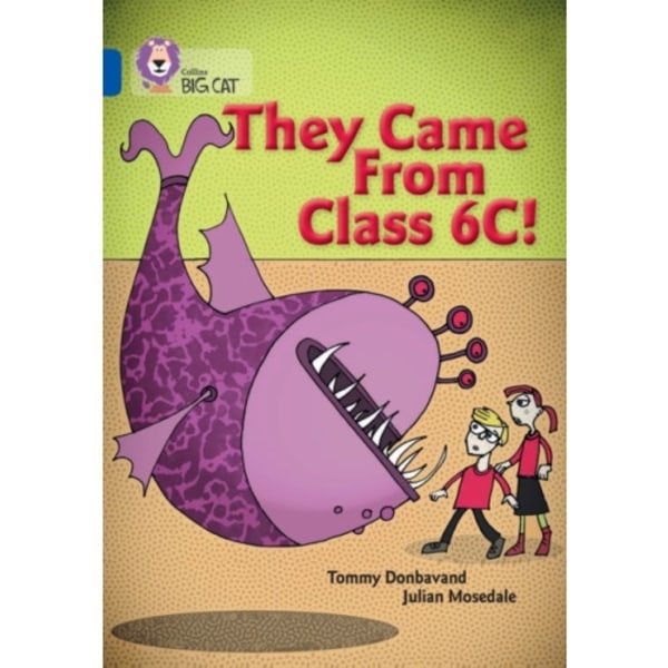 They came from Class 6C (häftad, eng)