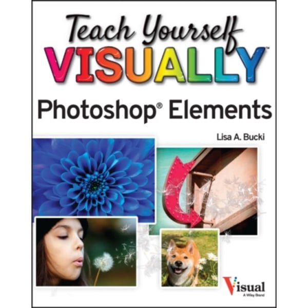 Teach Yourself VISUALLY Photoshop Elements 2023 (häftad, eng)