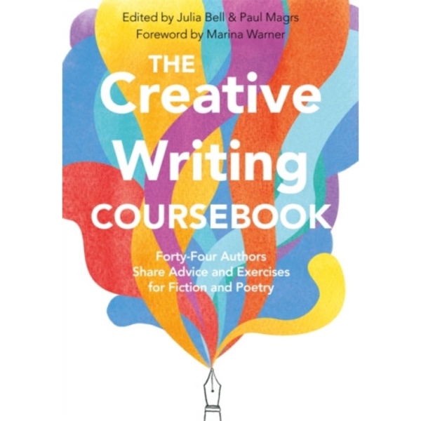 The Creative Writing Coursebook (häftad, eng)