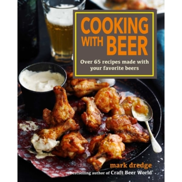 Cooking with Beer (inbunden, eng)