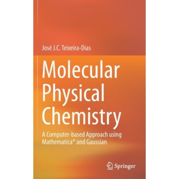 Molecular Physical Chemistry (inbunden, eng)