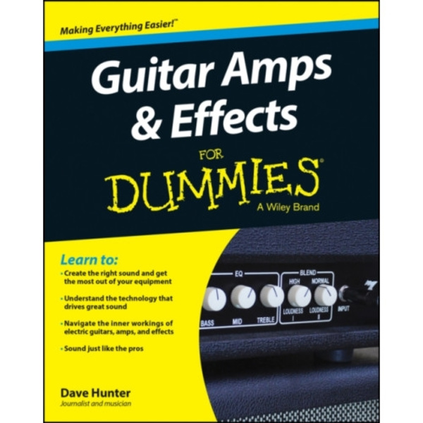 Guitar Amps & Effects For Dummies (häftad, eng)