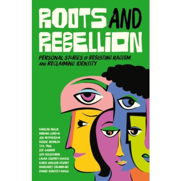 Roots and Rebellion (häftad, eng)