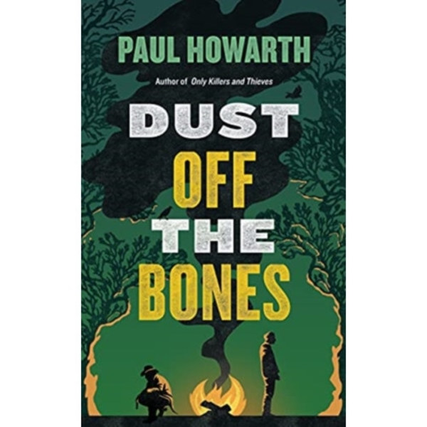 DUST OFF THE BONES (häftad, eng)