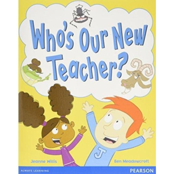 Wordsmith Year 1 Who's Our New Teacher? (häftad, eng)