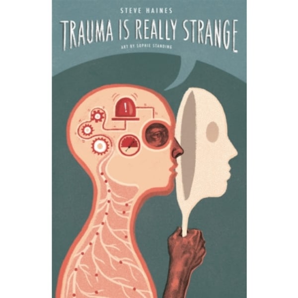 Trauma is Really Strange (häftad, eng)