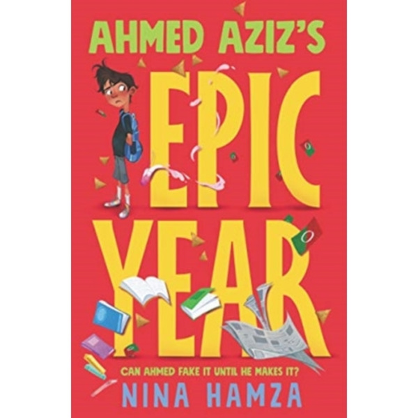 Ahmed Aziz’s Epic Year (inbunden, eng)