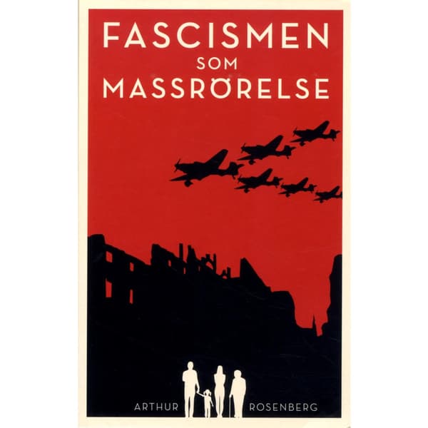 Fascismen som massrörelse (häftad)