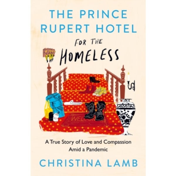 The Prince Rupert Hotel for the Homeless (häftad, eng)