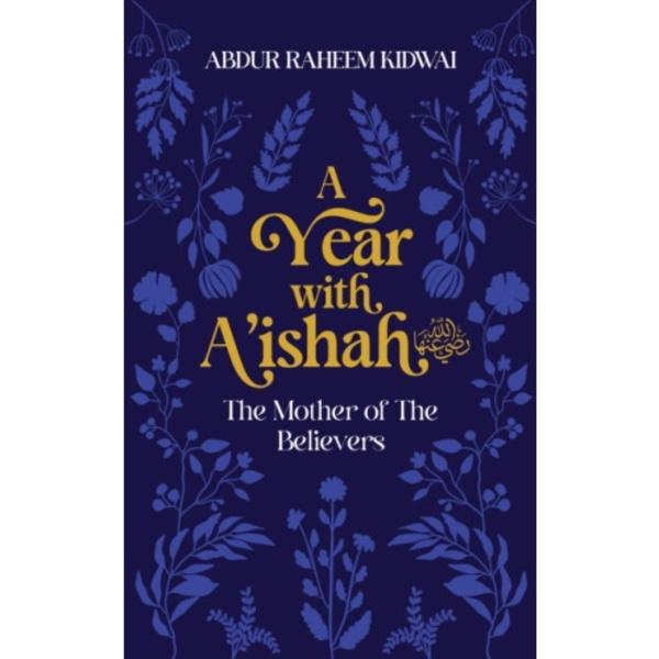 A Year with A'ishah (RA) (inbunden, eng)