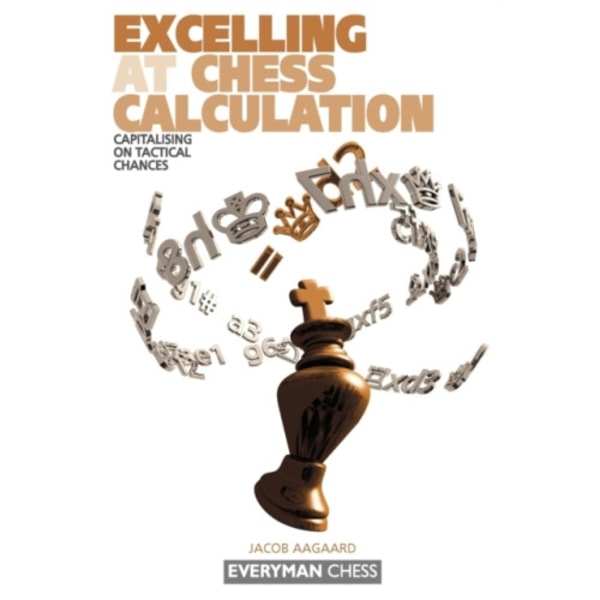 Excelling at Chess Calculation (häftad, eng)