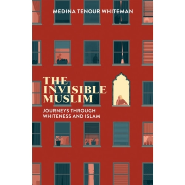 The Invisible Muslim (häftad, eng)