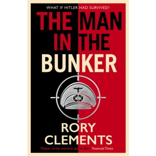 The Man in the Bunker (inbunden, eng)
