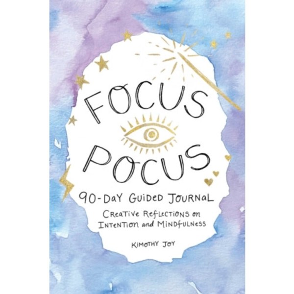 Focus Pocus 90-Day Guided Journal (inbunden, eng)