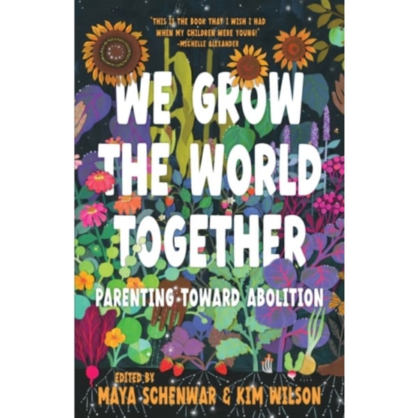 We Grow the World Together (häftad, eng)