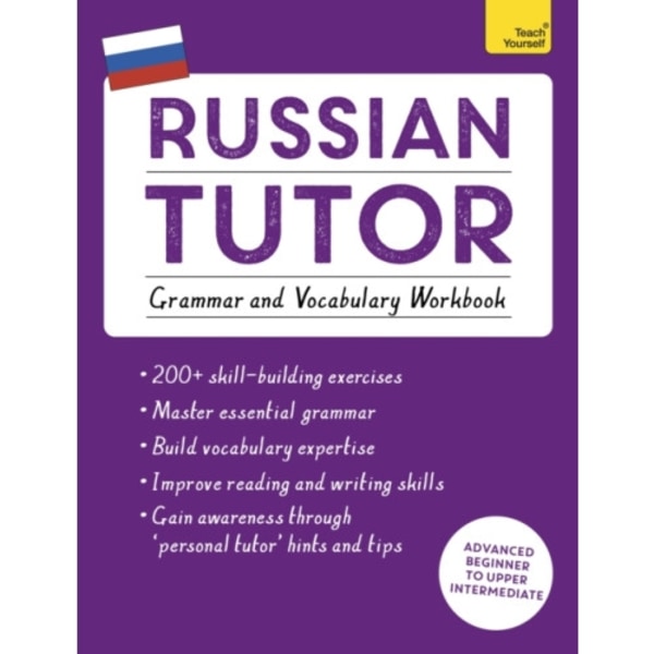 Russian Tutor: Grammar and Vocabulary Workbook (Learn Russian with Teach Yourself) (häftad, eng)