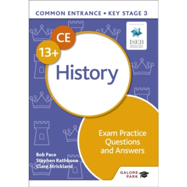 Common Entrance 13+ History Exam Practice Questions and Answers (häftad, eng)
