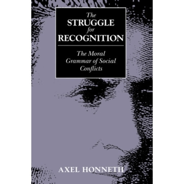 The Struggle for Recognition (häftad, eng)