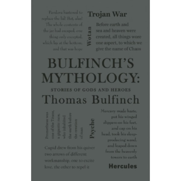 Bulfinch's Mythology: Stories of Gods and Heroes (häftad, eng)