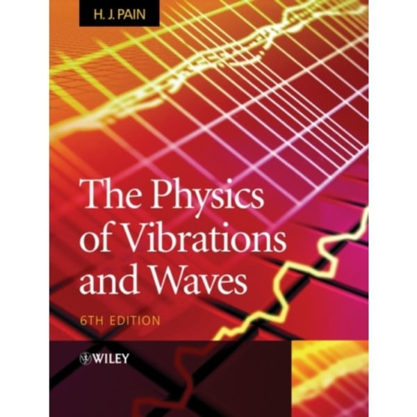 The Physics of Vibrations and Waves (häftad, eng)