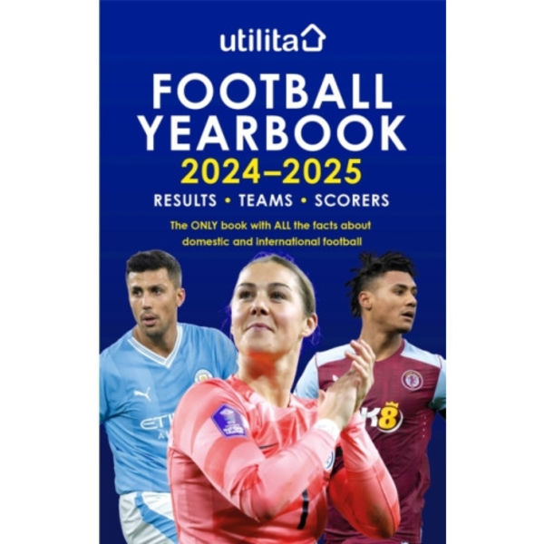 The Utilita Football Yearbook 2024-2025 (inbunden, eng)