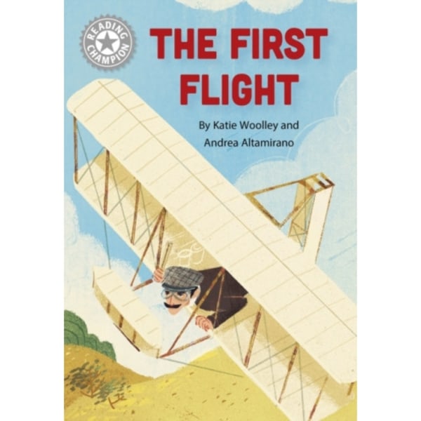 Reading Champion: The First Flight (inbunden, eng)