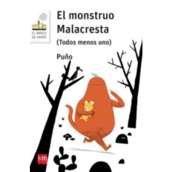 El monstruo malacresta (häftad, spa)