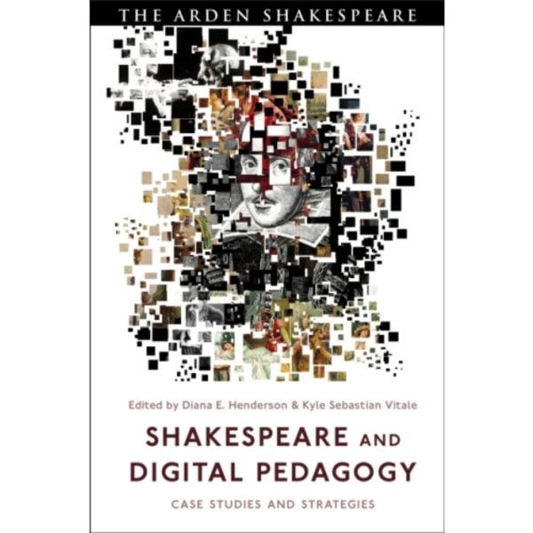 Shakespeare and Digital Pedagogy (häftad, eng)