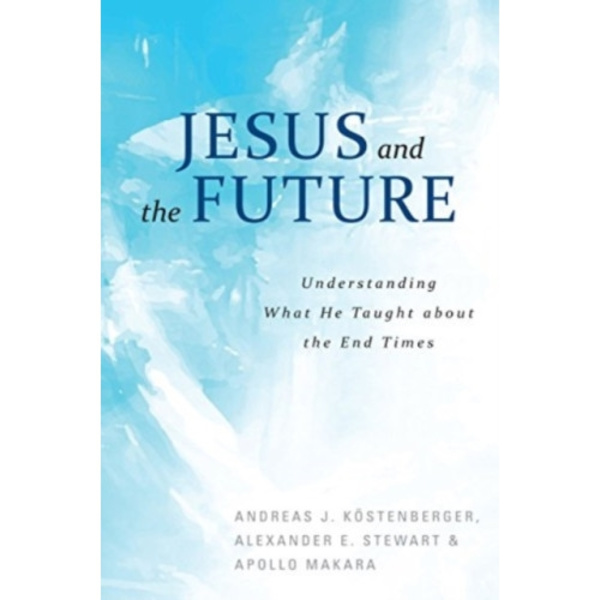 Jesus and the Future (häftad, eng)