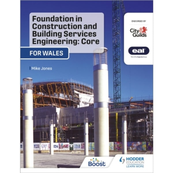 Foundation in Construction and Building Services Engineering: Core (Wales) (häftad, eng)