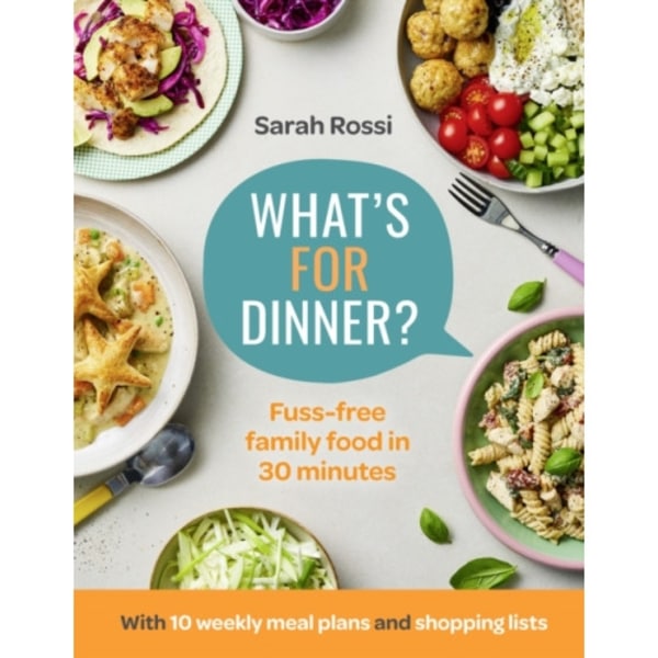 What’s For Dinner? (inbunden, eng)