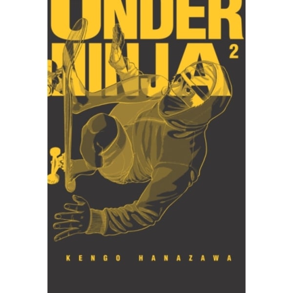 Under Ninja, Volume 2 (häftad, eng)