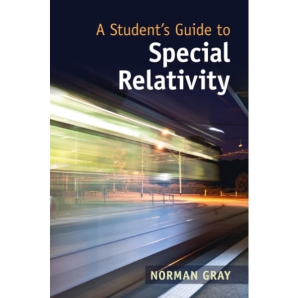 A Student's Guide to Special Relativity (häftad, eng)