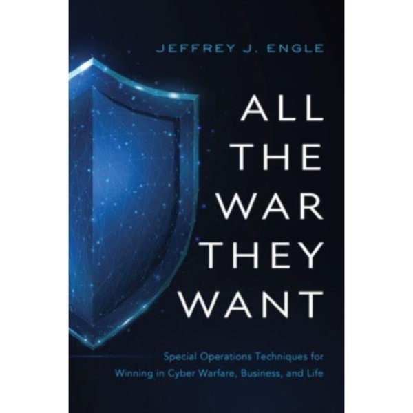 All the War They Want (inbunden, eng)
