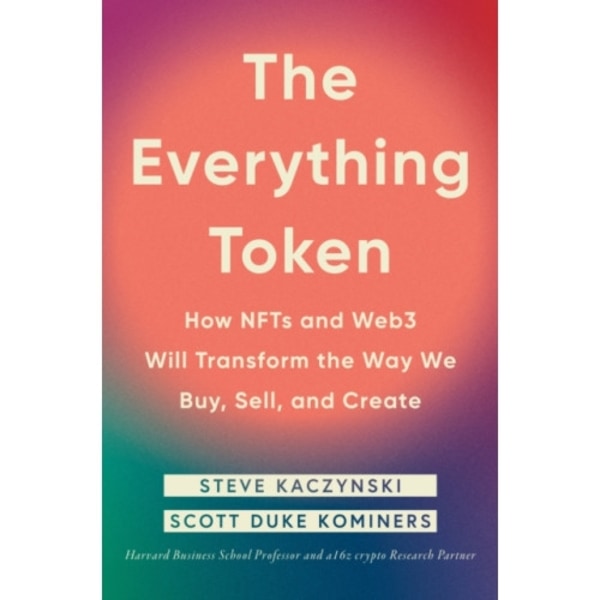 The Everything Token (inbunden, eng)