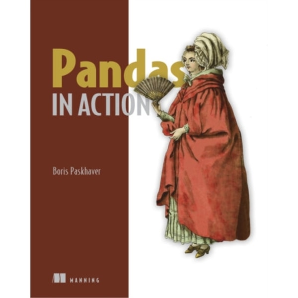 Pandas In Action (häftad, eng)