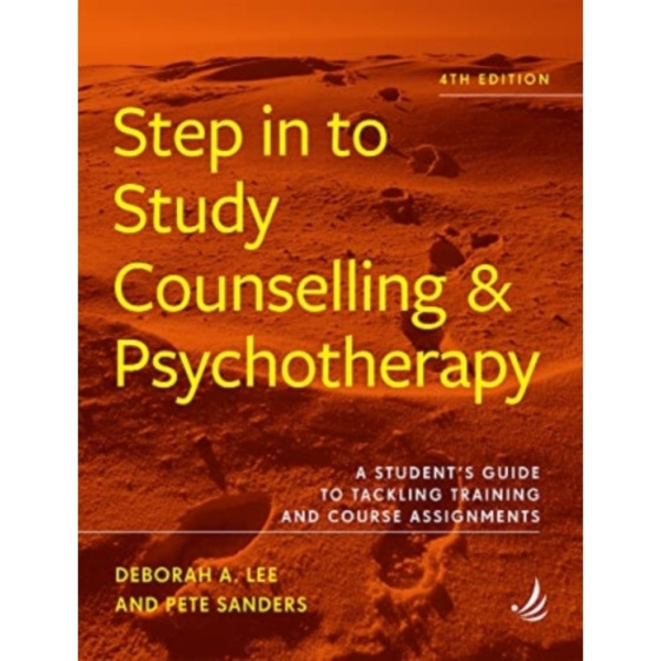 Step in to Study Counselling and Psychotherapy (4th edition) (häftad, eng)