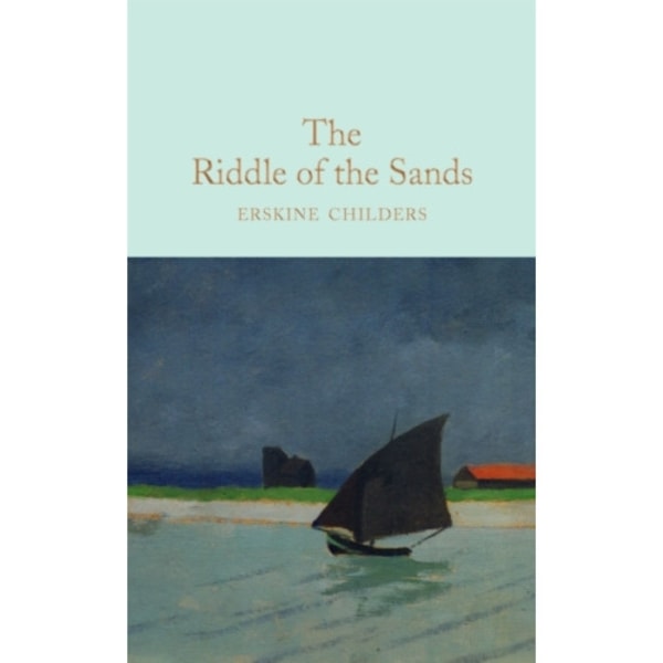 The Riddle of the Sands (inbunden, eng)
