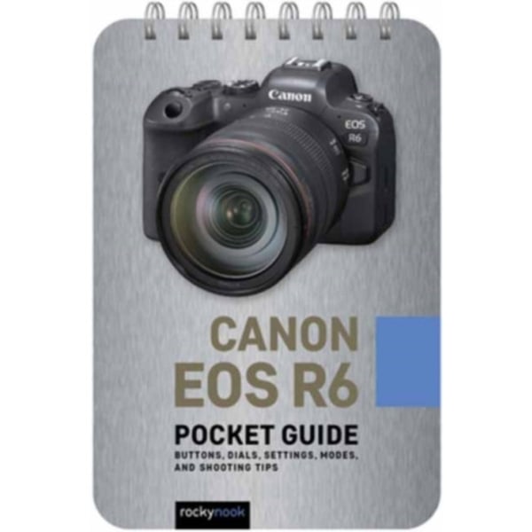 Canon EOS R6: Pocket Guide (bok, spiral, eng)