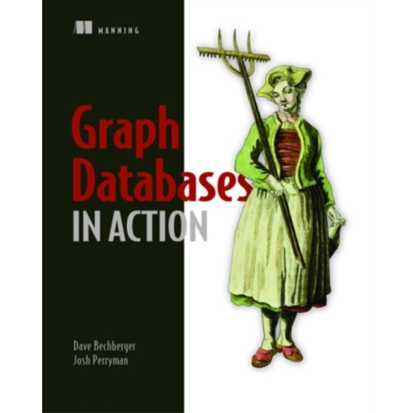 Graph Databases in Action (häftad, eng)
