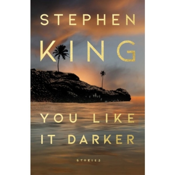 You Like It Darker (inbunden, eng)