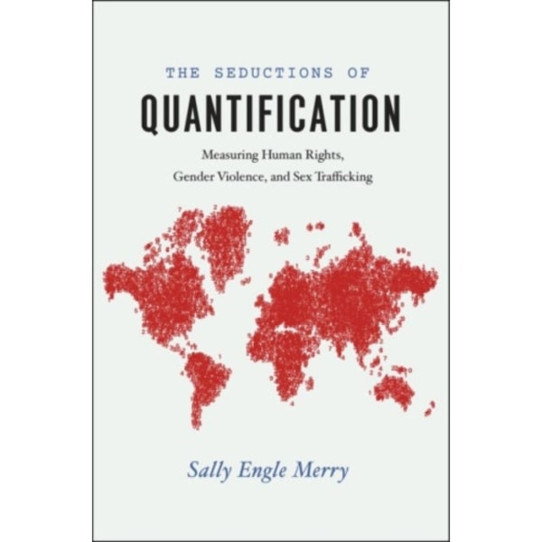 The Seductions of Quantification (häftad, eng)