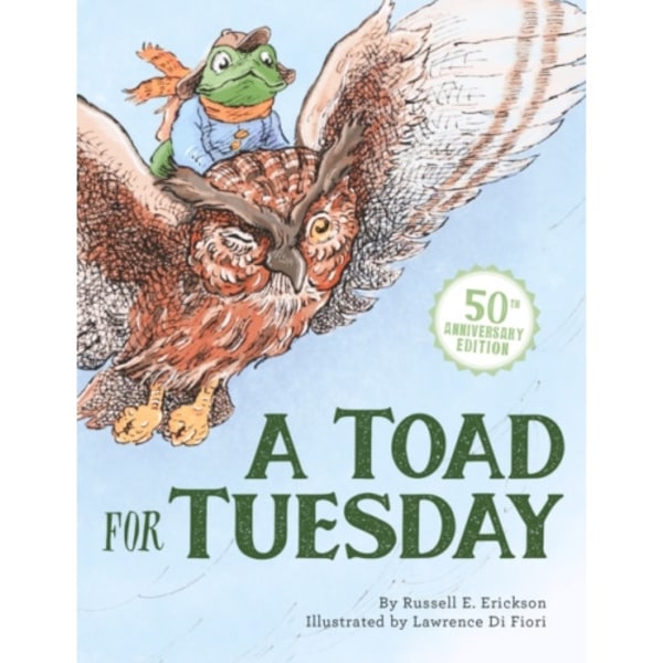 A Toad for Tuesday 50th Anniversary Edition (inbunden, eng)
